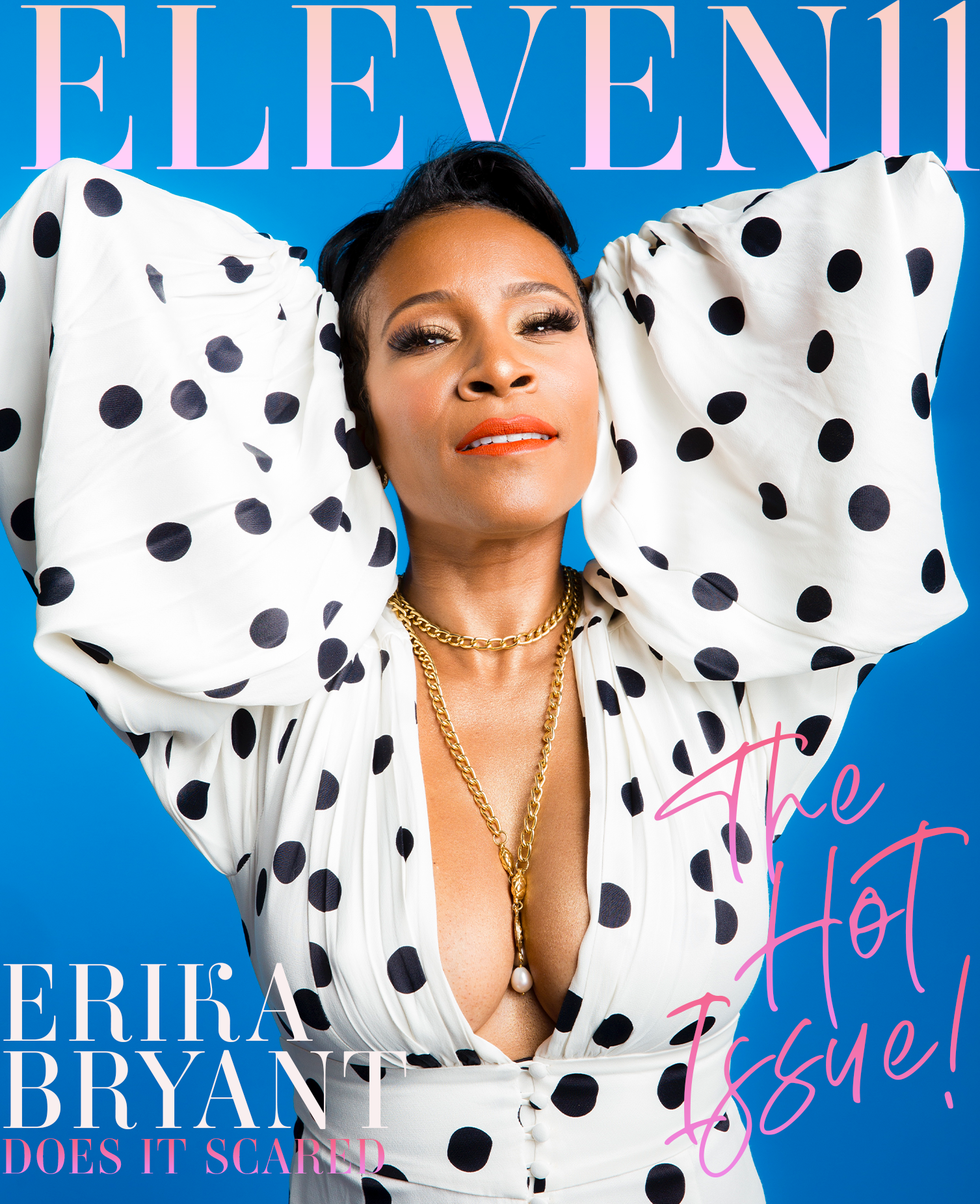 The Archives 6.11 — ELEVEN11 Magazine